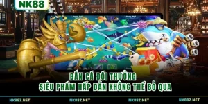 Bắn Cá Đổi Thưởng