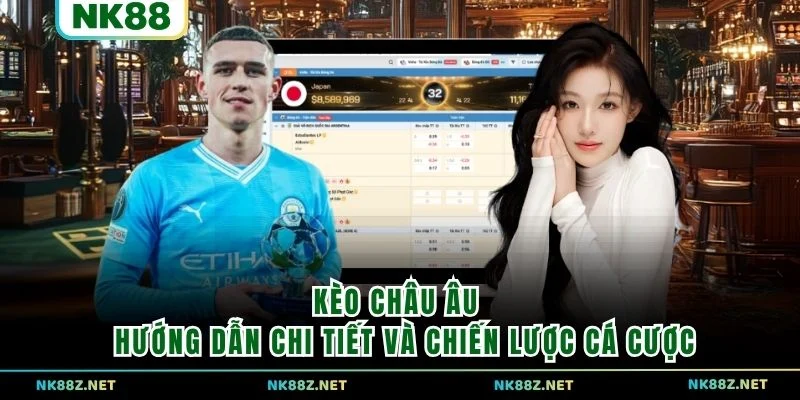 Kèo Châu Âu