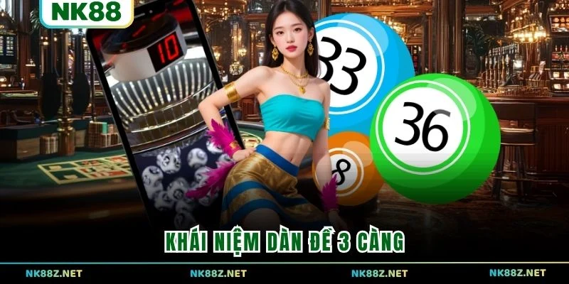 Khái niệm Dàn Đề 3 Càng